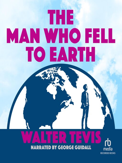Title details for The Man Who Fell to Earth by Walter Tevis - Available